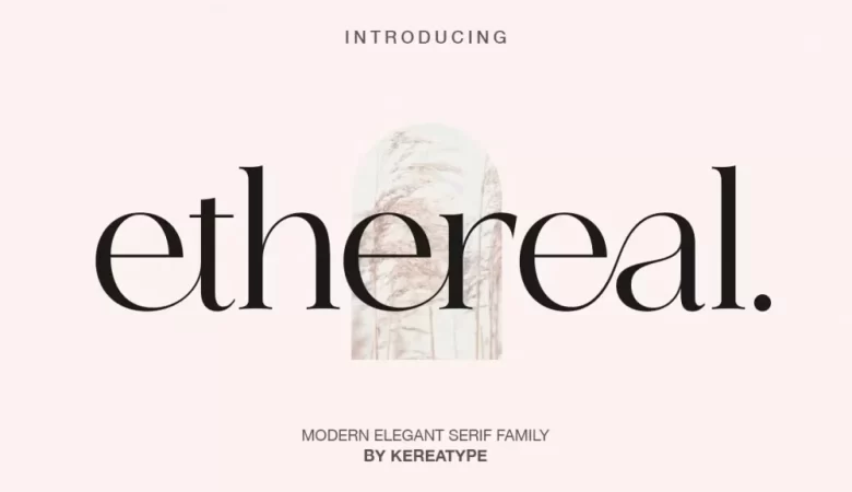 Ethereal Font